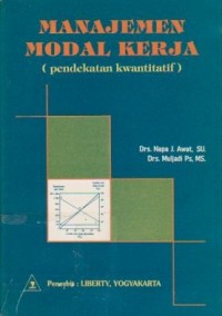 Manajemen Modal Kerja (Pendekatan Kwantitatif)