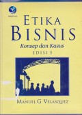 Etika Bisnis : Konsep dan Kasus Ed. 5