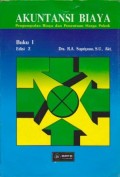 Akuntansi Biaya: Pengumpulan Biaya dan Penentuan Harga Pokok Ed. 2 (Buku 1)