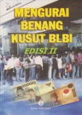 Mengurai Benang Kusut BLBI Ed. 2