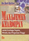 Manajemen Kearsipan untuk Lembaga Negara, Swasta dan Perguruan Tinggi