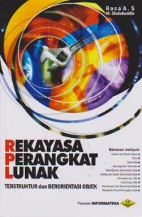 Rekayasa Perangkat Lunak : Terstruktur dan Berorientasi Objek