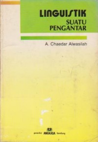 Linguistik : Suatu Pengantar