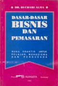 Dasar-Dasar Bisnis dan Pemasaran