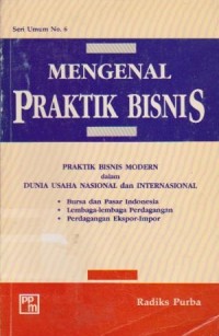 Mengenal Praktik Bisnis