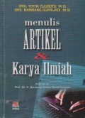 Menulis Artikel dan Karya Ilmiah