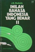 Inilah Bahasa Indonesia yang Benar II