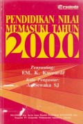 Pendidikan Nilai Memasuki Tahun 2000