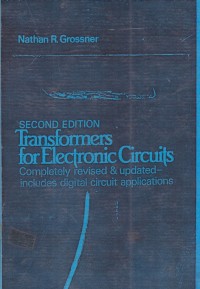 Transformers For Electronic Circuits : 2 Edition