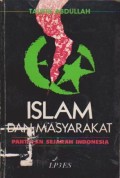 Islam dan Masyarakat : Pantulan Sejarah Indonesia