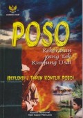 Poso, Kekerasan yang Tak Kunjung Usai