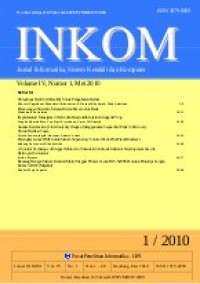 INKOM: Jurnal Informatika, Sistem Kendali dan Komputer Vol. 4 (1) Mei 2010