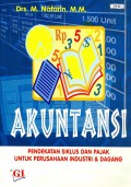 Akuntansi: Pendekatan Siklus dan Pajak untuk Perusahaan Industri & Dagang