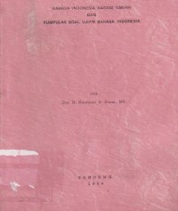 Bahasa Indonesia dan Kumpulan Soal Ujian Bahasa Indonesia