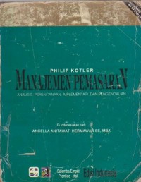 Manajemen Pemasaran : Analisis, Perencanaan, Implementasi dan Pengendalian Ed. 8 (Buku 1)