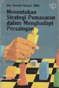 Menentukan Strategi Pemasaran dalam Menghadapi Persaingan