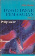 Dasar-Dasar Pemasaran Ed. 2 (Jilid 2)