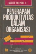 Penerapan Produktivitas dalam Organisasi