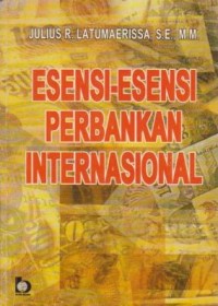 Esensi-Esensi Perbankan Internasional