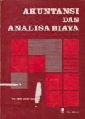 Akuntansi dan Analisa Biaya: Suatu Pendekatan Terhadap Tingkah Laku Biaya