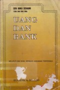 Teori dan Soal-Soal Uang dan Bank