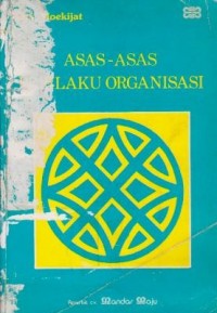 Asas-Asas Perilaku Organisasi