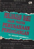 Perjanjian Baku dalam Praktek Perusahaan Perdagangan