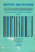 Sistem Akuntansi : Soal-Soal Beserta Pembahasannya Ed. 1