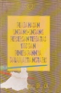 Pembahasan Undang-Undang Perseroan Terbatas 1995 dan Penerapannya Dalam Akta Notaris