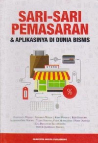 Sari-Sari Pemasaran & Aplikasinya di Dunia Bisnis