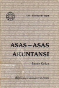 Asas-Asas Akuntansi : Bagian Kedua