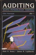 Auditing : Suatu Pendekatan Terpadu Ed. 4 (Jilid 1)