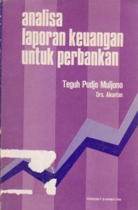 Analisa Laporan Keuangan untuk Perbankan