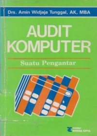 Audit Komputer : Suatu Pengantar