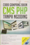 Cara Gampang Bikin CMS PHP Tanpa Ngoding