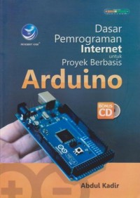 Dasar Pemrograman Internet untuk Proyek Berbasis Arduino