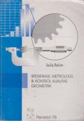 Spesifikasi, Metrologi, & Kontrol Kualitas Geometrik