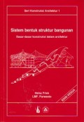 Sistem Bentuk Struktur Bangunan: Sistem Bentuk Struktur Bangunan