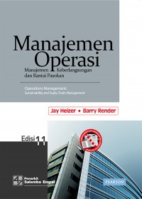 Manajemen Operasi : Manajemen Keberlangsungan dan Rantai Pasokan Ed. 11