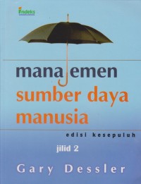 Manajemen Sumber Daya Manusia Ed. 10 (Jilid 2)