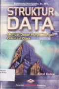 Struktur Data : Memuat Dasar Pengembangan Orientasi Objek Ed. 2