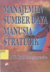 Manajemen Sumber Daya Manusia Strategik