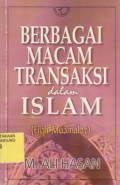 Berbagai Macam Transaksi dalam Islam Ed. 1