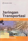 Jaringan Transportasi : Teori dan Analisis Ed. 1