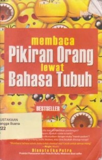 Membaca Pikiran Orang lewat Bahasa Tubuh