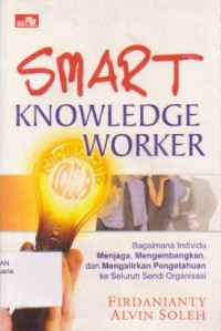 Smart Knowledge Worker