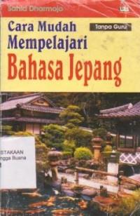 Cara Mudah Mempelajari Bahasa Jepang Tanpa Guru