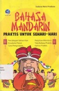 Bahasa Mandarin Praktis untuk Sehari-Hari