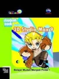 Student Book Series : AUTODESK 3DS MAX 9