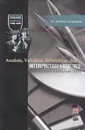 Analisis, Validitas, Realibilitas dan Interpretasi Hasil Tes : Implementasi Kurikulum 2004